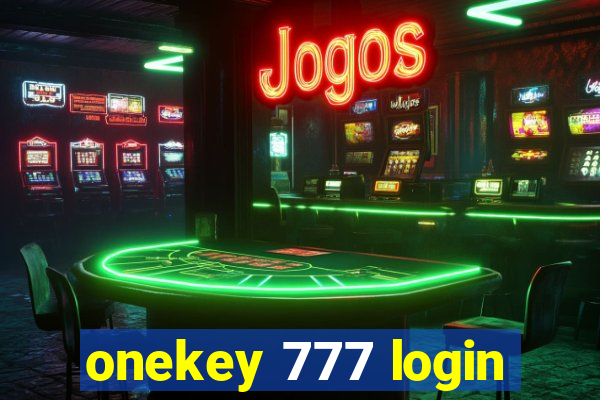 onekey 777 login